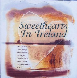 Dubliners-Horslips ETC - Sweethearts In Ireland - 2CD