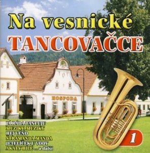Na vesnické tancovačce 1. - CD