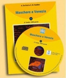 Maschere a Venezia + CD: Livello 2 (kolektiv autorů)