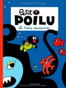 Petit Poilu: La Sirene Gourmande (Fraipont Bailly)