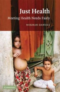 Just Health : Meeting Health Needs Fairly (Daniels Norman)