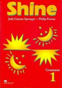 Shine Level 1 Grammar (Garton-Sprenger Judy)