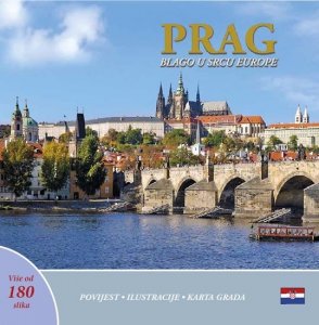 Prag: Blago u srdcu Europe (chorvatsky) (Henn Ivan)