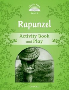 Classic Tales 3 Rapunzel Activity Book and Play (2nd) (Arengo Sue)