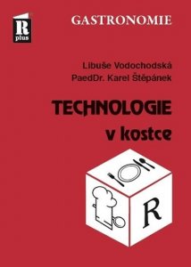 Technologie v kostce (Štěpánek Karel)