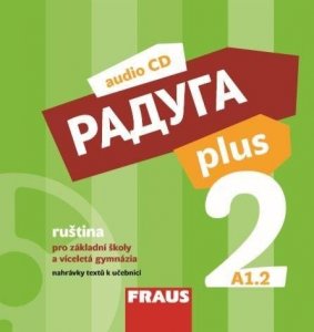 Raduga plus 2 pro ZŠ a víceletá gymnázia - CD