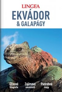 Ekvádor a Galapágy - Velký průvodce (kolektiv autorů)