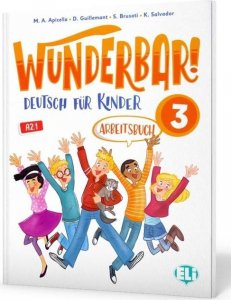 Wunderbar! 3 - Arbeitsbuch + Audio-CD (Guillemant Dominique)