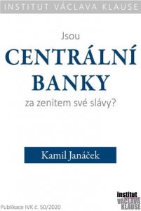 Jsou centrální banky za zenitem své slávy? (Janáček Kamil)