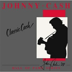 Johnny Cash: Classic Cash: Hall of Fame Series - LP (Cash Johnny)