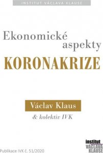 Ekonomické aspekty koronakrize (Klaus Václav)