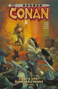 Barbar Conan 1 - Život a smrt barbara Conana 1 (Aaron Jason)