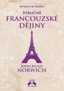 Stručné francouzské dějiny (Norwich John Julius)