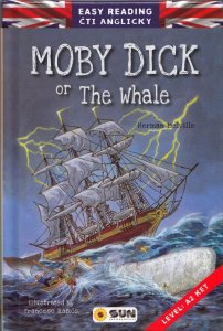 Easy reading Moby Dick - úroveň A2 (Melville Herman)