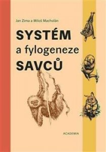 Systém a fylogeneze savců (Zima Jan)