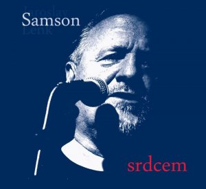 Jaroslav Samson Lenk: Srdcem - CD (Lenk Jaroslav Samson)