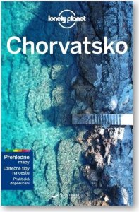 Chorvatsko - Lonely Planet (Dragicevich Peter)