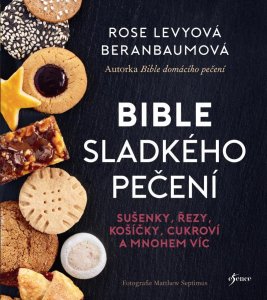 Bible sladkého pečení (Levyová Beranbaumová Rose)