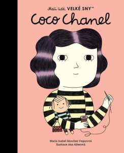 Malí lidé, velké sny - Coco Chanel (Sánchez Vegarová María Isabel)