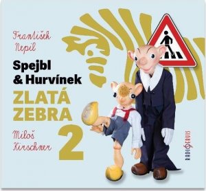 Spejbl & Hurvínek Zlatá zebra 2 - CD (Nepil František)
