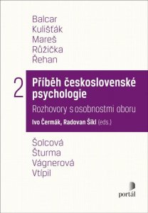Příběh československé psychologie II. (Čermák Ivo)