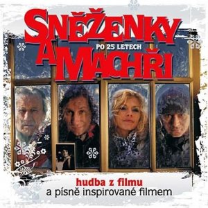 Sněženky a machři po 25 letech - CD (hudba z filmu)