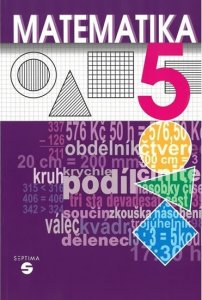 Matematika 5 - učebnice pro praktické ZŠ (Kubová, Jahoda)