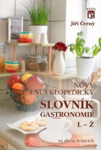 Nový encyklopedický slovník gastronomie, L–Ž (Černý Jiří)