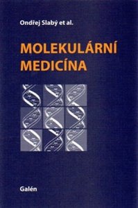 Molekulární medicína (kolektiv autorů)