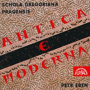 Antica e moderna - CD (Schola Gregoriana Pragensis)