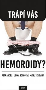 Trápí vás hemoroidy? (Anděl Petr)