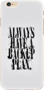 Plastové pouzdro iSaprio - Backup Plan - iPhone 6/6S