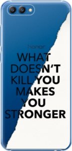 Plastové pouzdro iSaprio - Makes You Stronger - Huawei Honor View 10