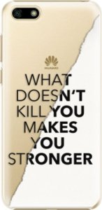 Plastové pouzdro iSaprio - Makes You Stronger - Huawei Y5 2018