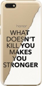 Plastové pouzdro iSaprio - Makes You Stronger - Huawei Honor 7S