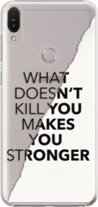 Plastové pouzdro iSaprio - Makes You Stronger - Asus Zenfone Max Pro ZB602KL