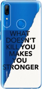 Plastové pouzdro iSaprio - Makes You Stronger - Huawei P Smart Z