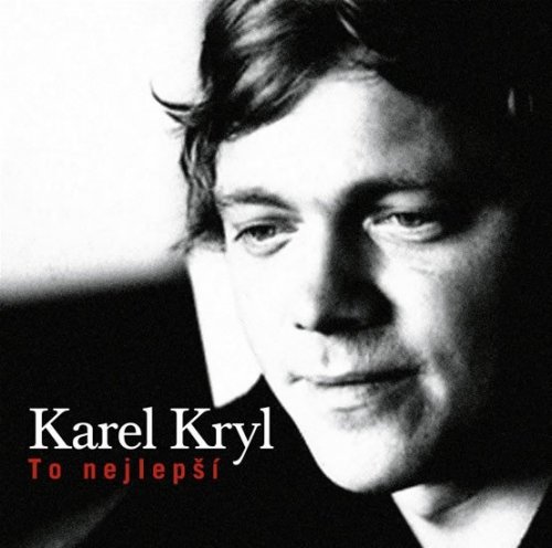 To nejlepší - Karel Kryl CD (Kryl Karel)