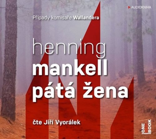 Pátá žena - CDmp3 (Čte Jiří Vyorálek) (Mankell Henning)
