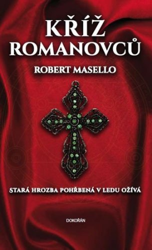 Kříž Romanovců (Masello Robert)