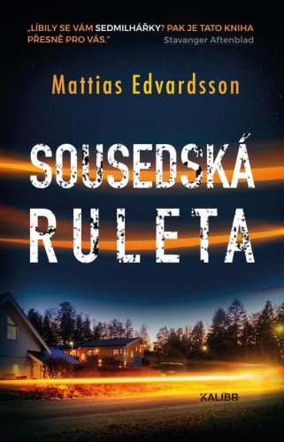 Sousedská ruleta (Edvardsson Mattias)