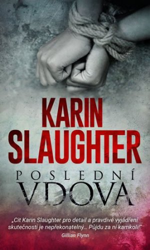 Poslední vdova (Slaughter Karin)