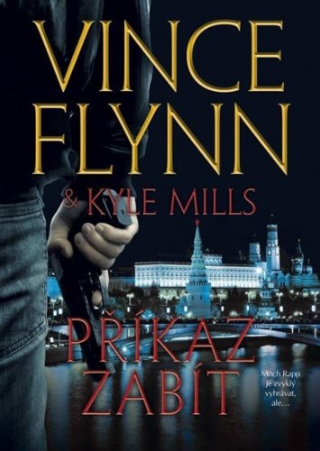 Příkaz zabít (Flynn Vince)
