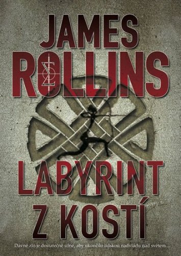 Labyrint z kostí (Rollins James)