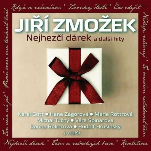 Jiří Zmožek - Nejhezčí dárek a další hity 2CD (Zmožek Jiří)