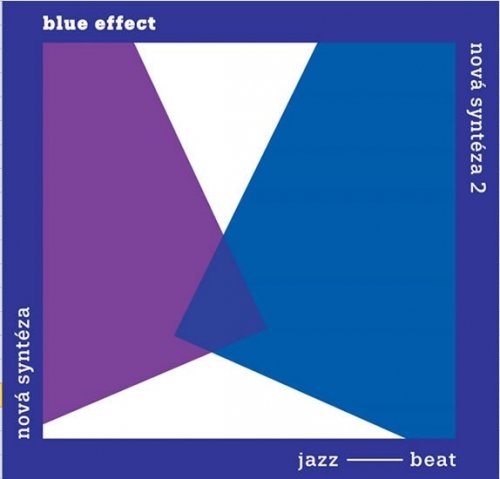 Blue Effect: Nová syntéza 2CD (Blue Effect)