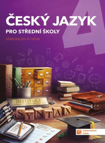 Český jazyk 4 - učebnice pro SŠ