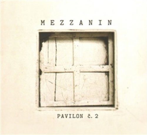Pavilon č. 2, Mezzanin - CD (Neduha Jaroslav J.)