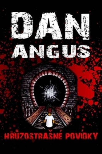 Hrůzostrašné povídky (Angus Dan)