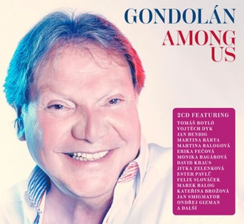 Gondolán: Among US - 2 CD (Gondolán Antonín)